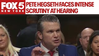 Pete Hegseth faces intense scrutiny at confirmation hearing