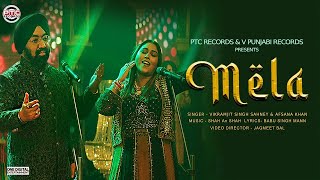 Mela - Vikramjit Singh Sahney & Afsana Khan | New Punjabi Song 2023 | PTC Records & V Punjabi Record