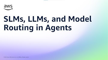 SLMs, LLMs, and Model Routing in Agents | Amazon Web Services