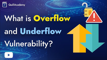 Understanding Overflow and Underflow Vulnerability in Smart Contracts 🤔