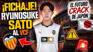 ¡BOMBAZO! EL VALENCIA CF FICHA A RYUNOSUKE SATO DEL TOKIO FC