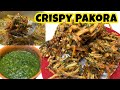 Crispy pakora recipe best pakoray  ka tarika with easy green chutney ramadan 2024by lubna