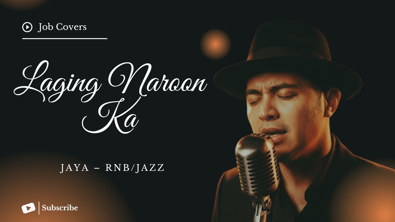 Laging Naroon Ka - Jaya - Male RNB/Jazz Cover (Lyric Video)