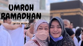 UMROH MANDIRI RAMADHAN WITH MAMA BINTANG 🌟 5