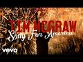 Tim McGraw - Song For America (Lyric Video)