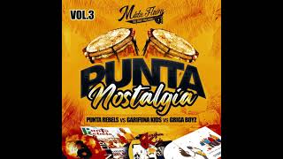 PUNTA NOSTALGIA VOL.3 - MIXED BY MISTA FLAVA - CLOUD 9 SOUND