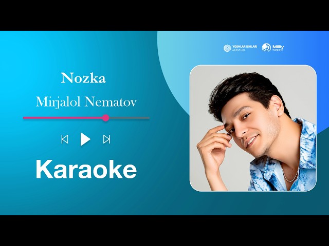 Mirjalol Nematov - Nozka | Milliy Karaoke