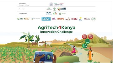 Highlight Video | AgriTech4Kenya Innovation Challenge 2024