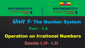 new Curriculum mathematics grade 9 tutorial unit 1 part 5/ operation on irrational numbers