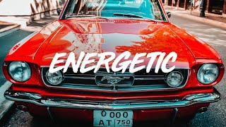 Energetic Background Music For Videos