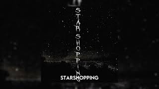 Star Shopping (sped up) - Lil Peep