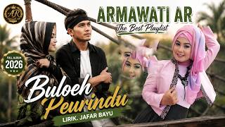 ARMAWATI AR TERBARU 2026 - BULOH PEURINDU | [OFFICIAL VIDEO MUSIC]Lagu Aceh Paling Menyentuh Hati