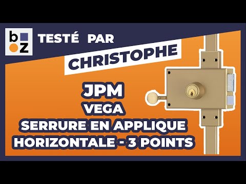 Serrure en applique 3 points horizontale - à tirage - Vega JPM : Test et Avis