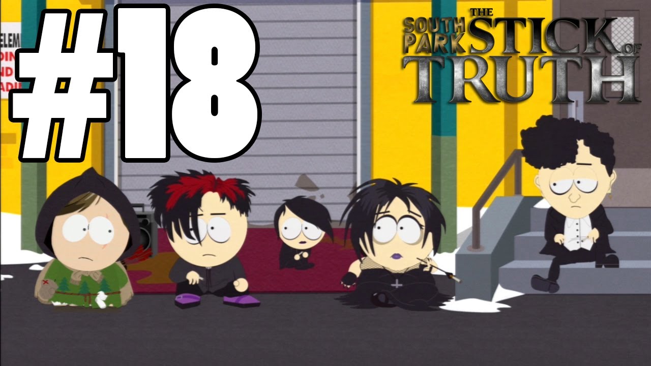 South Park The Stick of Truth Gameplay Walkthrough Part 18 -Goth Kids ...
