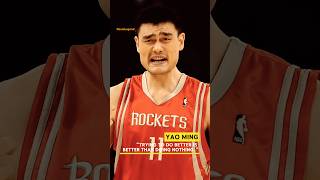 Better Than Yesterday - Yao Ming