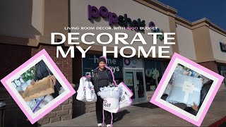 Decorate My Living Room on a $100 Budget | Popshelf Home Decor Haul + Home Reset