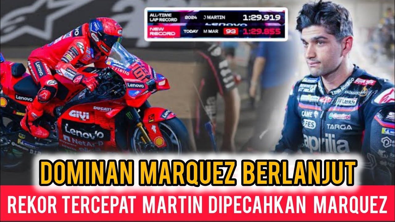 Practice MotoGP Prancis: Marquez Hancurkan Rekor Martin - YouTube
