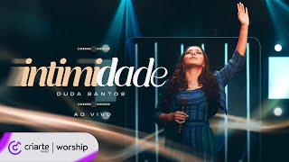 Duda Santos - Intimidade Ao Vivo