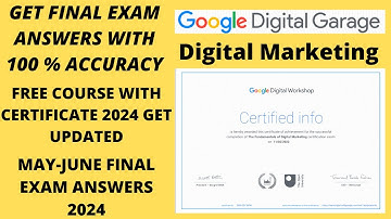 Google Digital Garage Final Exam Answers | Updated 2024