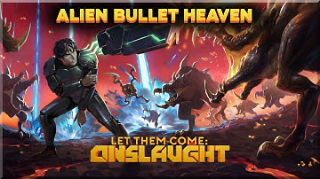 Let Them Come: Onslaught Could Be the Breakout Roguelite of 2025!