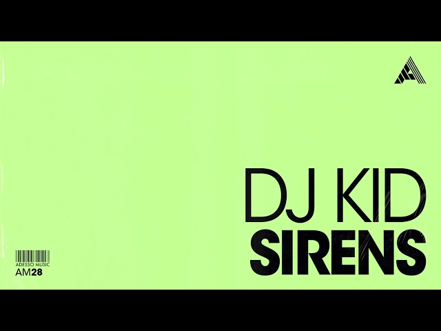 DJ Kid - Sirens