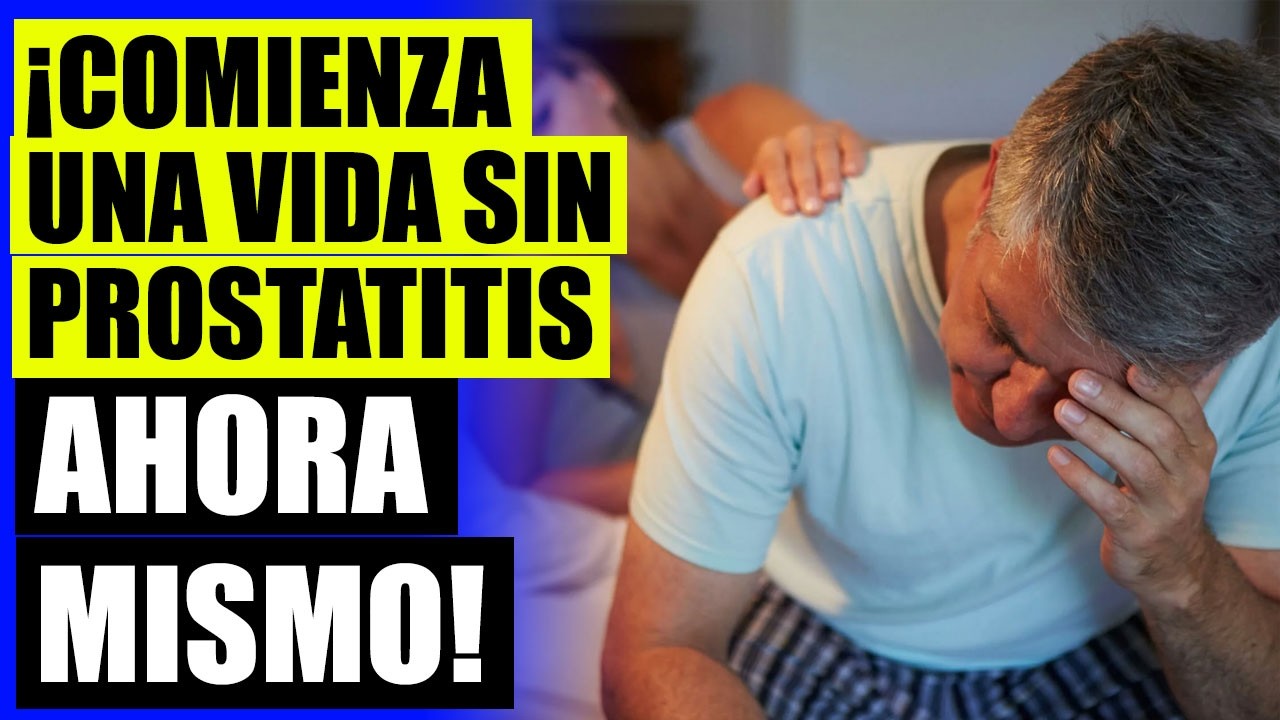 ☑ QUE TRATAMIENTO ES BUENO PARA LA PROSTATITIS ✔ TRATAMIENTO MEDICO PARA LA PROSTATITIS 👌
