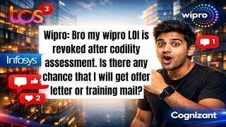 Wipro Biggest Breaking Bad News | Wipro LOI is Revoked mail | Codility Assessment | Training Process