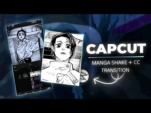 CapCut Manga Shake + CC Transition  Tutorial | CapCut Tutorial