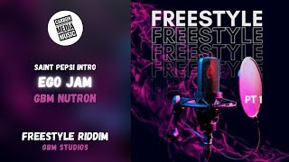 GBM Nutron - Ego Jam (Freestyle Riddim) (Saint Pepsi Chutney Remix)