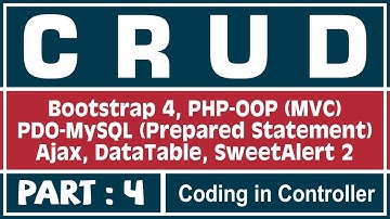 #4 CRUD App Using PHP-OOP, PDO-MySQL & Ajax | Coding in Controller