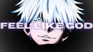 Feel Like God - Jujutsu Kaisen Gojo Editamv
