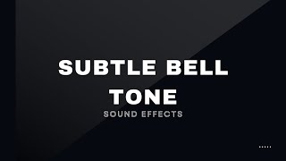 Subtle Bell Tone Free Sound Effects No Copyright Music For Videos