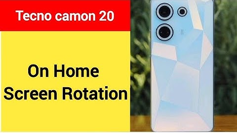 How to turn on home screen rotation, Tecno camon 20 me home screen auto rotation on off kaise karen
