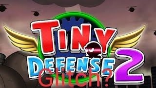 Tiny Defense 2 Glitch? screenshot 3