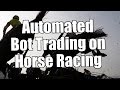 Amazing Betfair Bot Strategy You Have To See! - YouTube