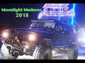 MOONLIGHT MADNESS 2018 OFF-ROAD  (Bald Mountain, California.)