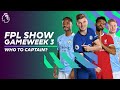Sterling, Werner, Salah or De Bruyne? | Captain for GW3? | FPL Show