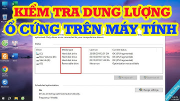 Cách kiểm tra dung lượng và loại ổ cứng trên máy tính
