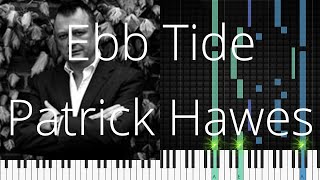 🎹 Ebb Tide, Patrick Hawes, Synthesia Piano Tutorial