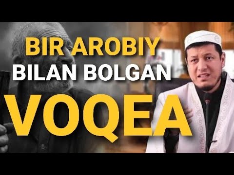 Abdulaziz domla - Bir arobiy bilan bolgan voqea | Абдулазиз домла - Бир аробий билан болган вокеа