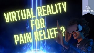 Virtual Reality for Low Back Pain Using New Technology for Improved Results