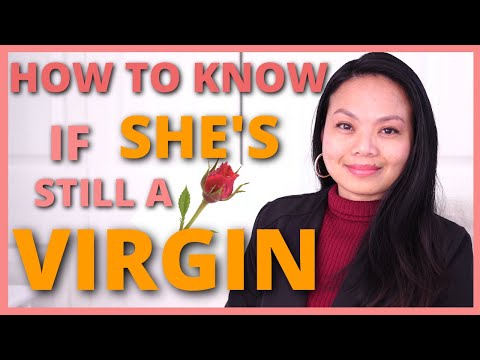 HOW TO KNOW IF SHE'S A VIRGIN  ||    Relationship Tips