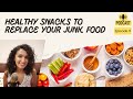 Healthy Snack to replace your Junk Food SabhFIT Episode #6