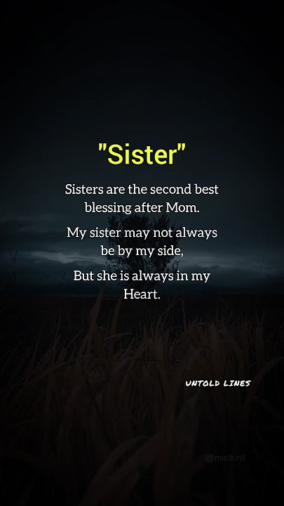 Download lagu Sister ❤️ #quotes #untoldlines
