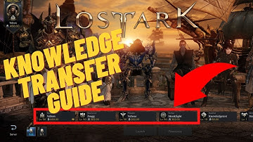 Boost Your Alts w/ Gold! Knowledge Transfer Guide Lost Ark