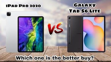 iPad Pro 2020 vs Galaxy Tab S6 Lite | Full Specs Comparisons |