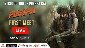 Pushpa First Meet LIVE | Introducing Pushpa Raj | Happy Birthday Allu Arjun | Sukumar | YouWe Media