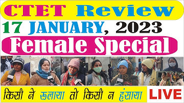 CTET EXAM REVIEW TODAY | CTET 17 January EXAM Review | #ctetpaper1#ctetexamanalysis #ctetexamreview
