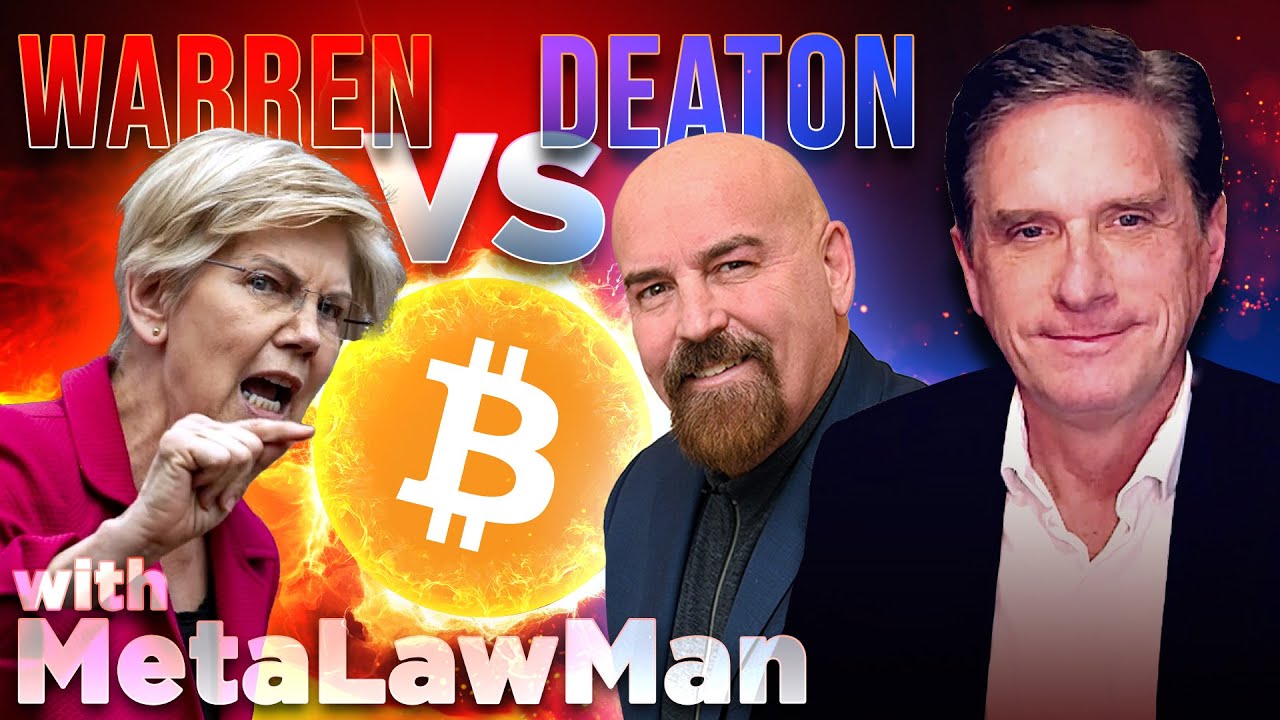 Elizabeth Warren vs John Deaton Crypto Battle!🔥 w/ MetaLawMan