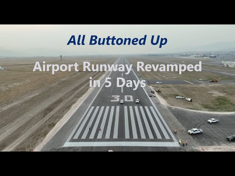 All Buttoned Up: Missoula Montana Airport Runway Revamped in 5 Days - video from Morrison-Maierle